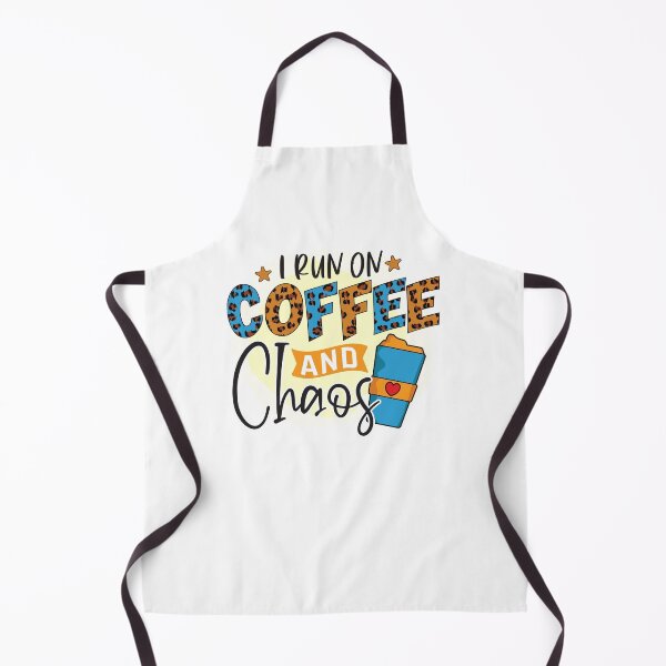 Item preview, I Run on Coffee and Chaos designed and sold by Jandsgraphics.