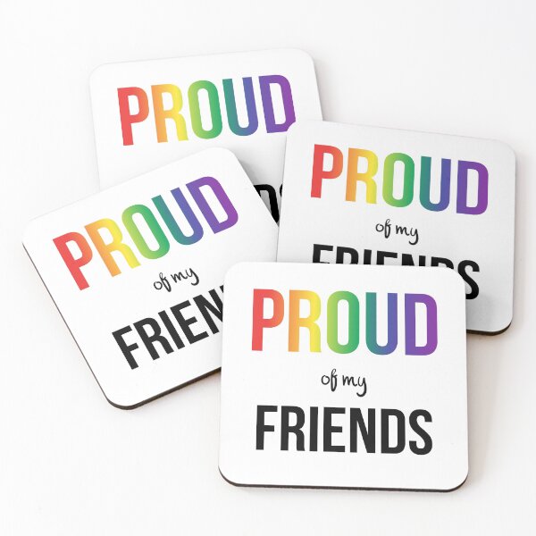 Item preview, Proud of My Friends designed and sold by nerdspride.