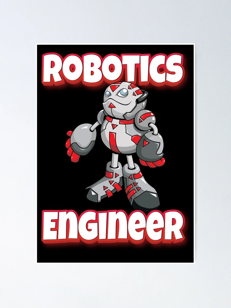 Thumbnail 1 of 3, Poster, Robotics Engineer Robot designed and sold by ProjectRobotics.