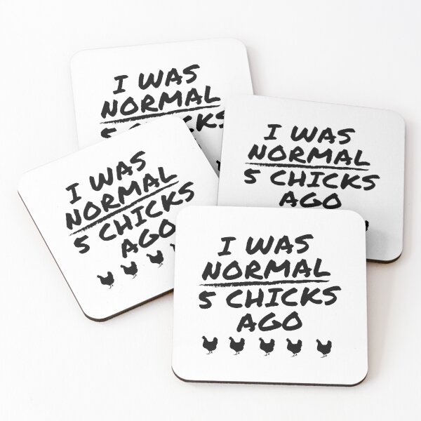 Item preview, I was normal 5 Chicks designed and sold by Cool-M-Apparel.