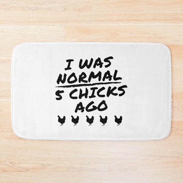 Item preview, I was normal 5 Chicks designed and sold by Cool-M-Apparel.