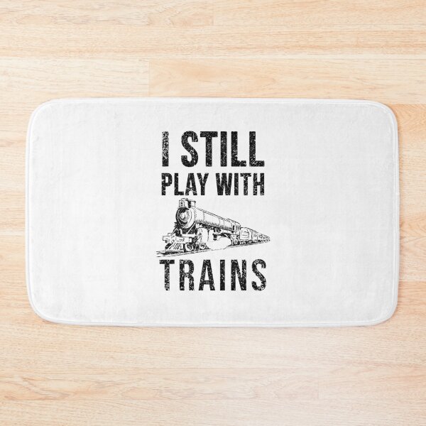 Item preview, funny train quote, i still play with train designed and sold by Zeus-Studio.