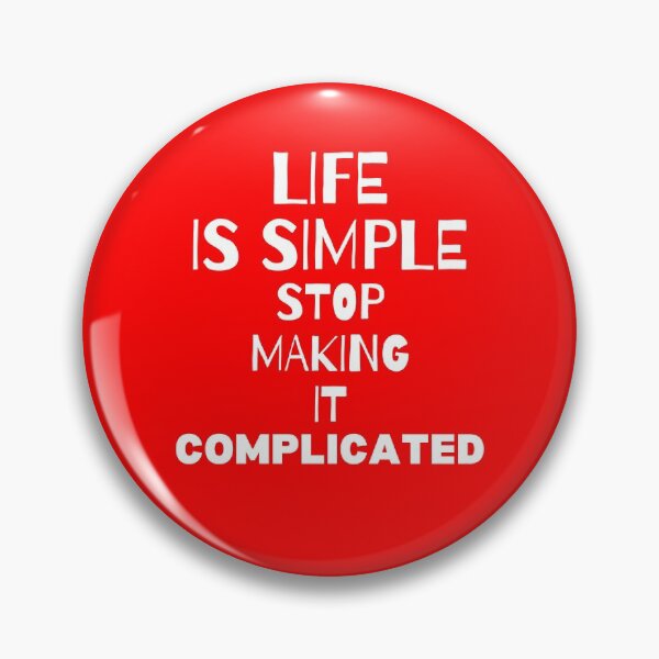 Item preview, LIFE IS SIMPLE designed and sold by starshiporion.