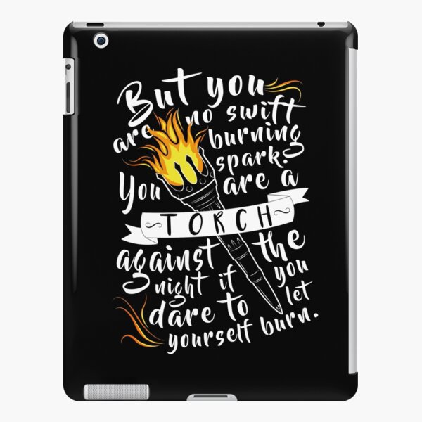 An Ember In The Ashes By Sabaa Tahir Quote" Ipad Case & Skin By Lazyart6 | Redbubble
