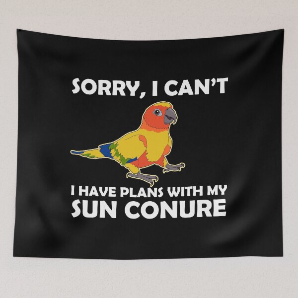Item preview, Funny Pet Parrot Lover Plans With My Sun Conure product designed and sold by jakehughes2015.