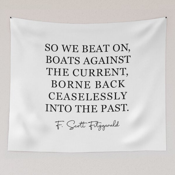 Item preview, And so we beat on - F Scott Fitzgerald quote designed and sold by corbrand.