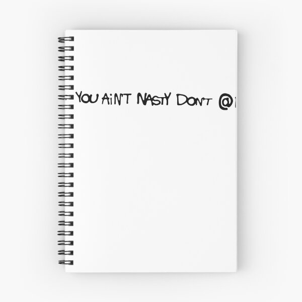 Item preview, If You Ain’t Nasty Don’t @Me designed and sold by Aguilar209.