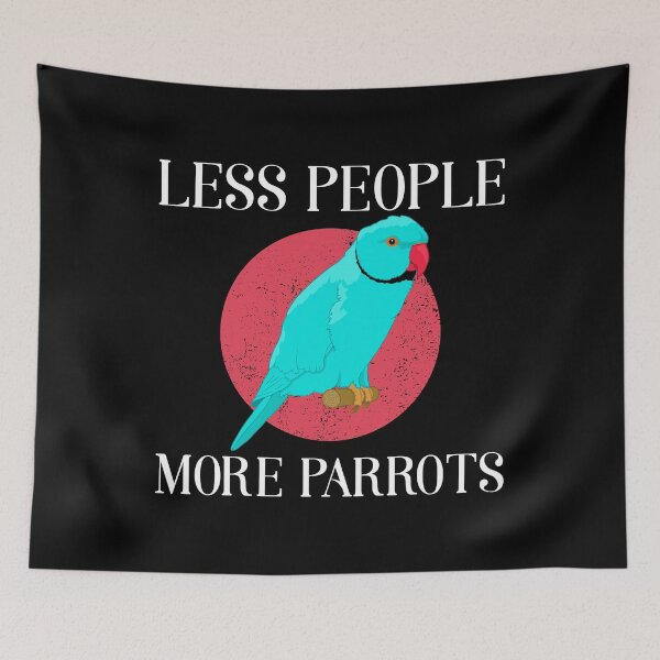Item preview, Less People More Parrots Indian Ringneck design designed and sold by jakehughes2015.