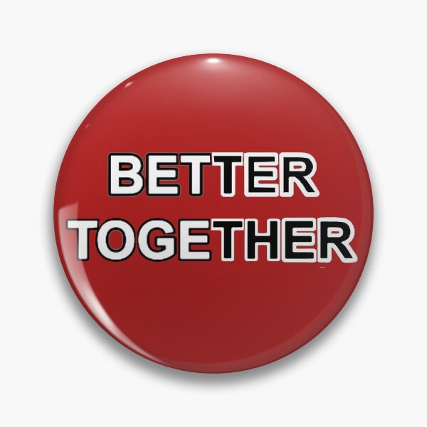 Item preview, Better Together designed and sold by SwampfoxDesign.