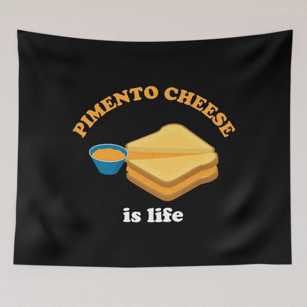 Aperçu de l'œuvre Produit Funny Pimento Cheese Is Life créée et vendue par jakehughes2015.