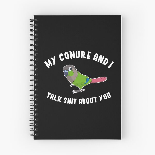 Item preview, Talk About You Parrot Lover Green Cheek Conure graphic designed and sold by jakehughes2015.