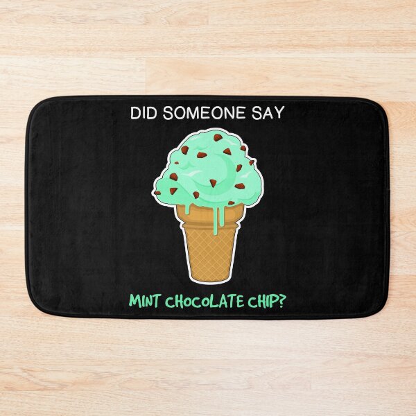Item preview, Mint Chocolate Chip Ice Cream Lover Quote graphic designed and sold by jakehughes2015.