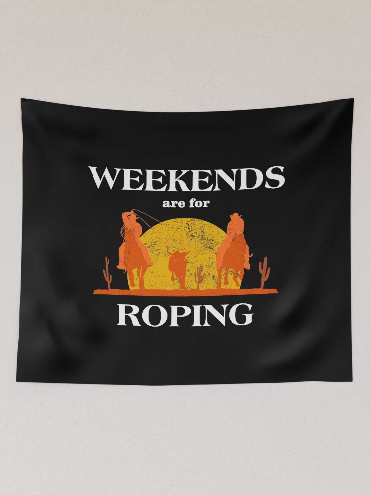 Thumbnail 2 of 3, Tapestry, Weekends Roper Rodeo Team Roping graphic designed and sold by jakehughes2015.