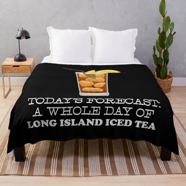 Item preview, Funny Long Island Iced Tea Today’s Forecast graphic designed and sold by jakehughes2015.