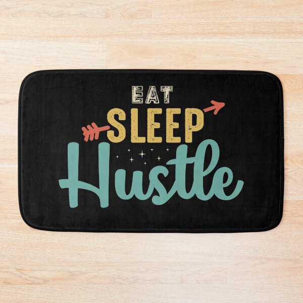 Item preview, Eat Sleep Hustle designed and sold by RickyBee.