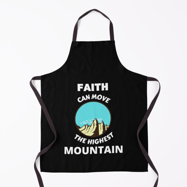 Item preview, Faith Can Move The Highest Mountain  designed and sold by Prayingwarrior.