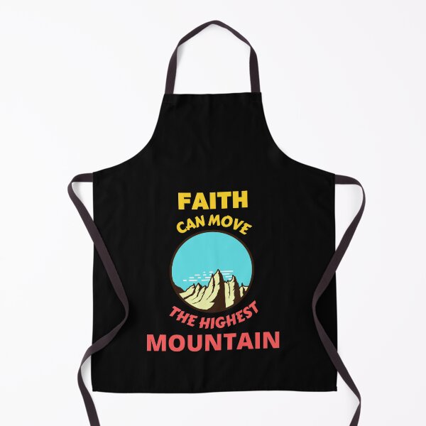 Item preview, Faith Can Move The Highest Mountain  designed and sold by Prayingwarrior.