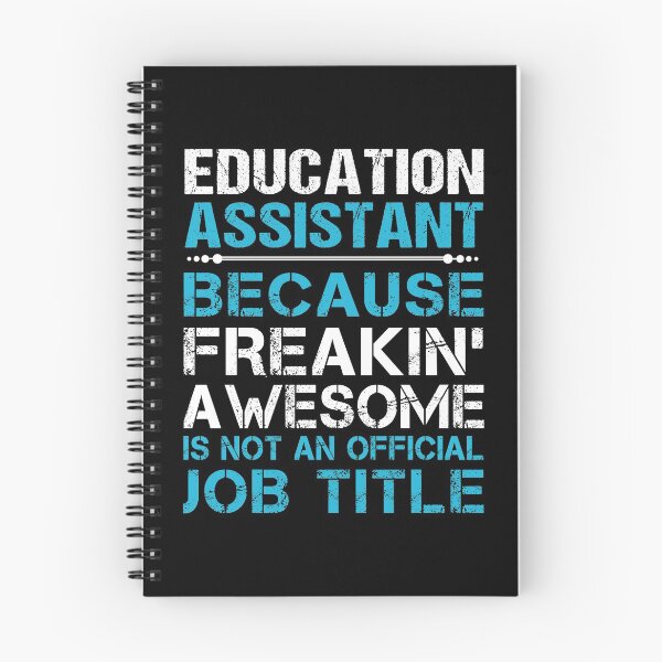 Item preview, Education Assistant T Shirt - Freaking Awesome Gift Item Tee designed and sold by oldsbyisai.