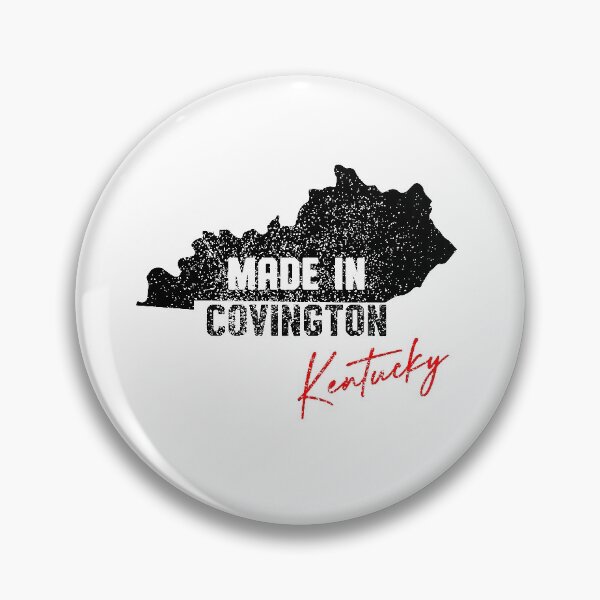 Item preview, Made In Covington Kentucky designed and sold by RightWing1776.