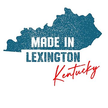 Artwork thumbnail, Made In Lexington Kentucky by RightWing1776