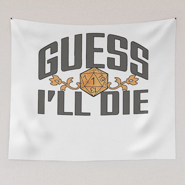 Item preview, Guess Ill Die2 TW designed and sold by michellewbe.