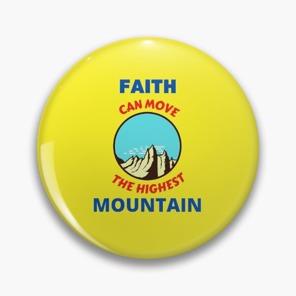 Item preview, Faith Can Move The Highest Mountain  designed and sold by Prayingwarrior.