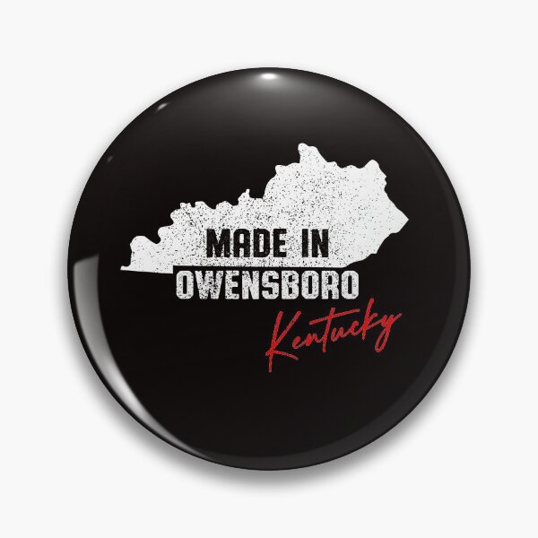 Item preview, Made In Owensboro Kentucky designed and sold by RightWing1776.