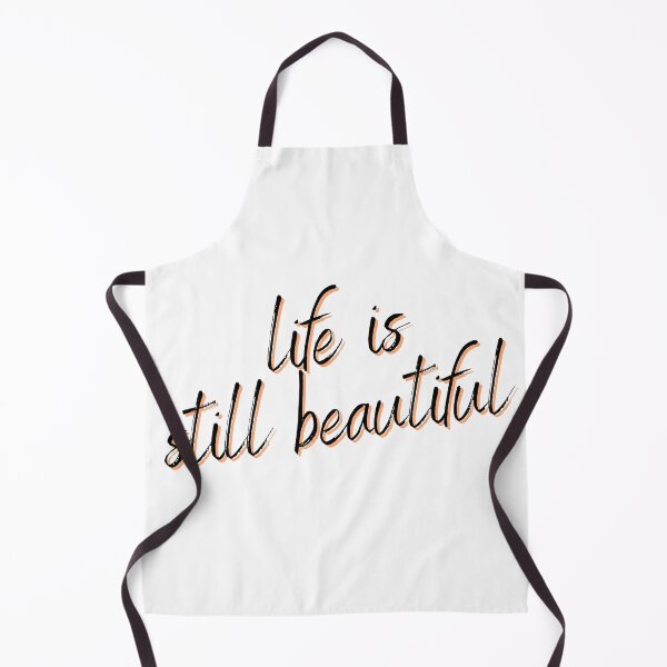 Item preview, Life Is Still Beautiful designed and sold by The Whimsical Creations.