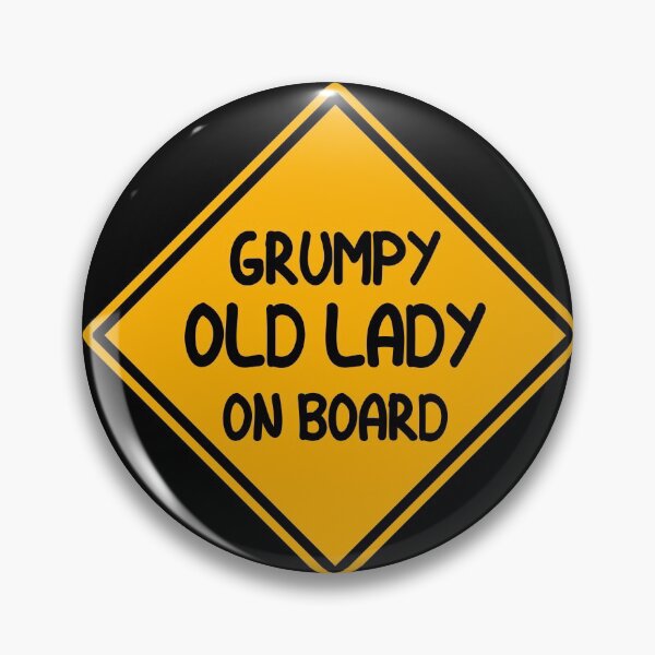 Item preview, Grumpy Old Lady On Board designed and sold by FunFitsFactory.