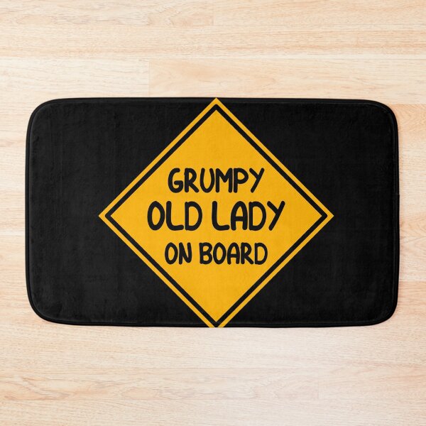 Item preview, Grumpy Old Lady On Board designed and sold by FunFitsFactory.