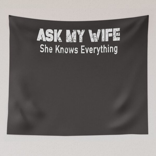 Item preview, Mens Ask My Wife She Knows Everything Funny Vintage designed and sold by RylynKaub86.