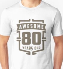 Awesome 80 Years Old Unisex T-Shirt