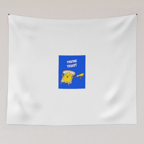 Item preview, You're Toast designed and sold by Stronskyj23.