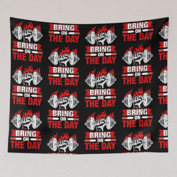 Item preview, Bring On The Day!-gift for weight lifters  designed and sold by BRtisticDesigns.