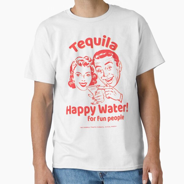 Item preview, Tequila Happy Water For Fun People designed and sold by JuneFisher.