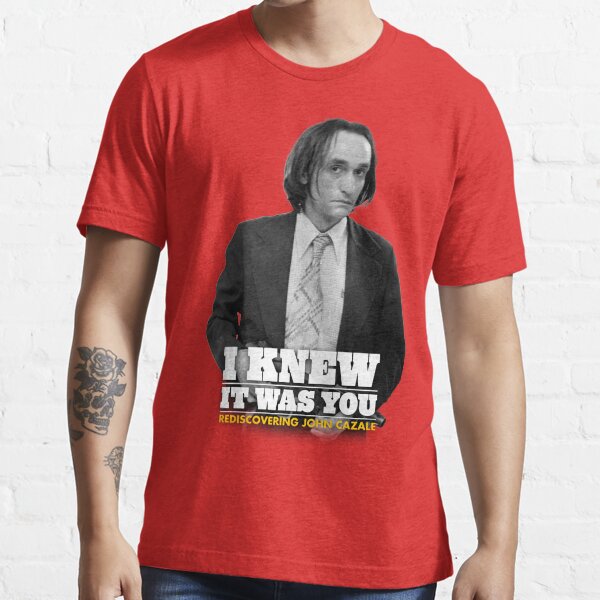 I Knew It Was You | Rediscovering John Cazale Essential T-Shirt