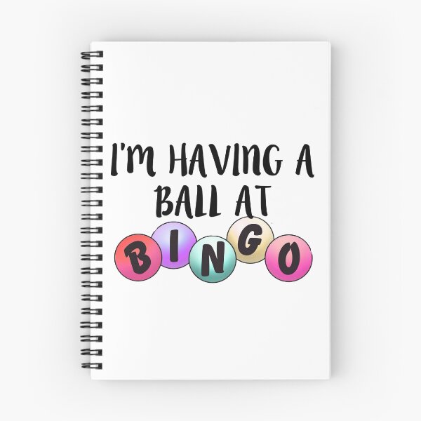 Item preview, I'm Having a Ball at Bingo designed and sold by monarchgraphics.
