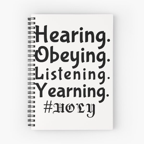 Item preview, Hearing. Listening. Obeying. Yearning. #Holy designed and sold by Tish K..