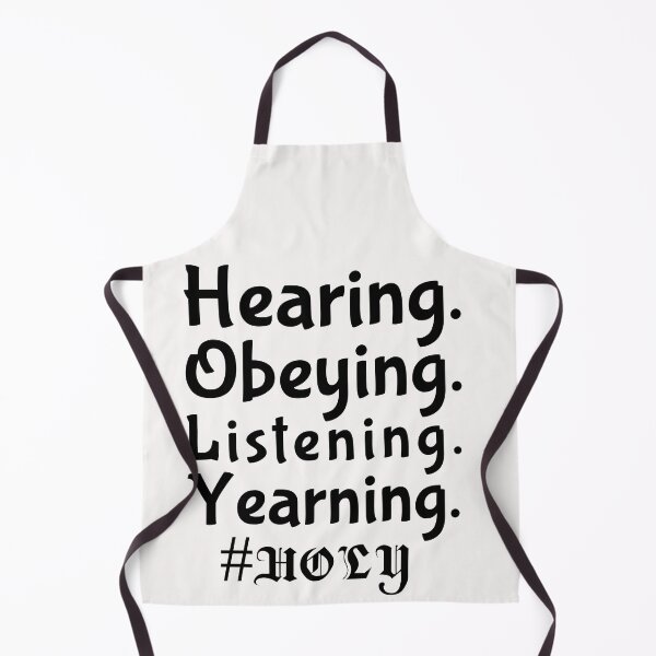 Item preview, Hearing. Listening. Obeying. Yearning. #Holy designed and sold by Tish K..