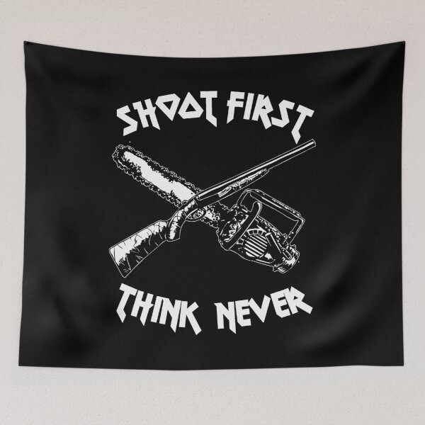 Item preview, Shoot First Think Never designed and sold by especially0908.
