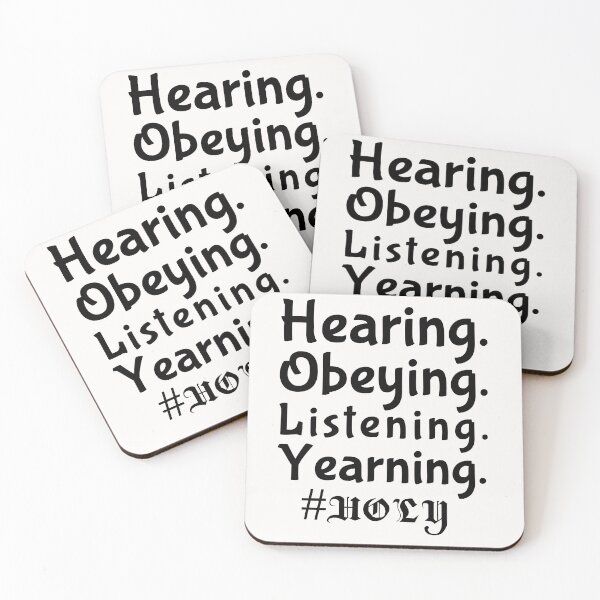 Item preview, Hearing. Listening. Obeying. Yearning. #Holy designed and sold by Tish K..