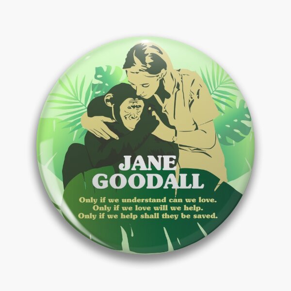 Item preview, Jane Goodall, Jane Goodall quotes, “Only if we understand can we love. Only if we love will we help. Only if we help shall they be saved.” tropical leaf designed and sold by challengecafe.