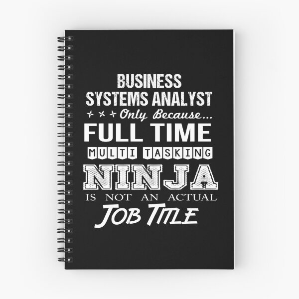 Item preview, Business Systems Analyst T Shirt - Multitasking Ninja Job Gift Item Tee designed and sold by zubakbrita.