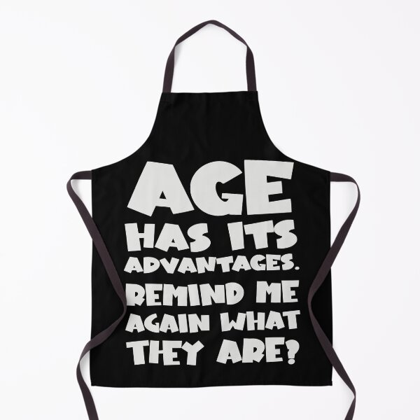 Item preview, Age has its advantages designed and sold by 1DaisyChainLane.