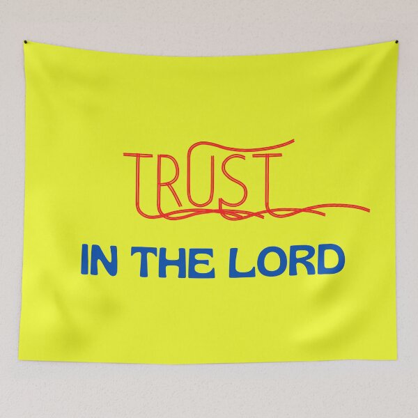 Item preview, Trust In The Lord designed and sold by Prayingwarrior.