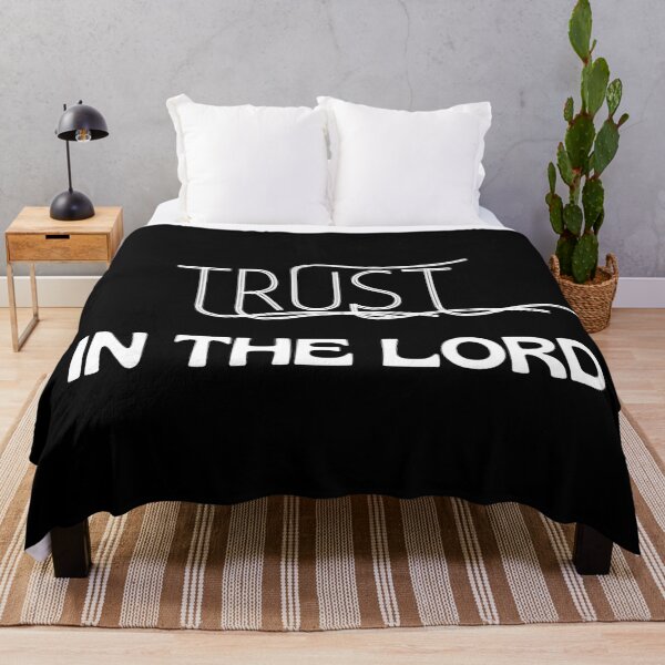 Item preview, Trust In The Lord designed and sold by Prayingwarrior.
