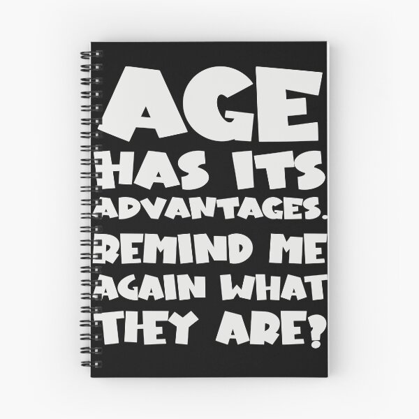 Item preview, Age has its advantages  designed and sold by 1DaisyChainLane.