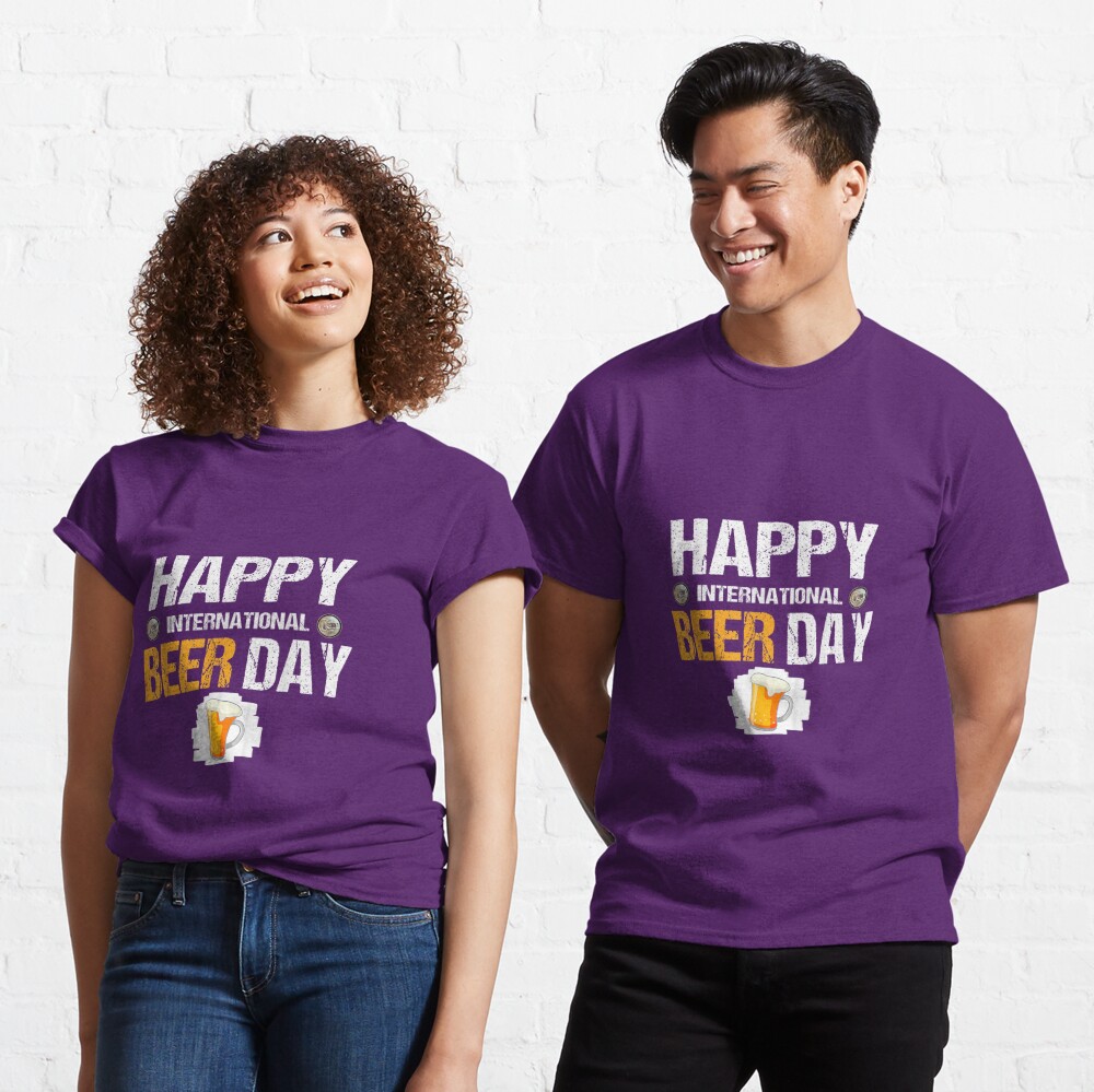Discover Happy International Beer Day Graphic Classic T-Shirt