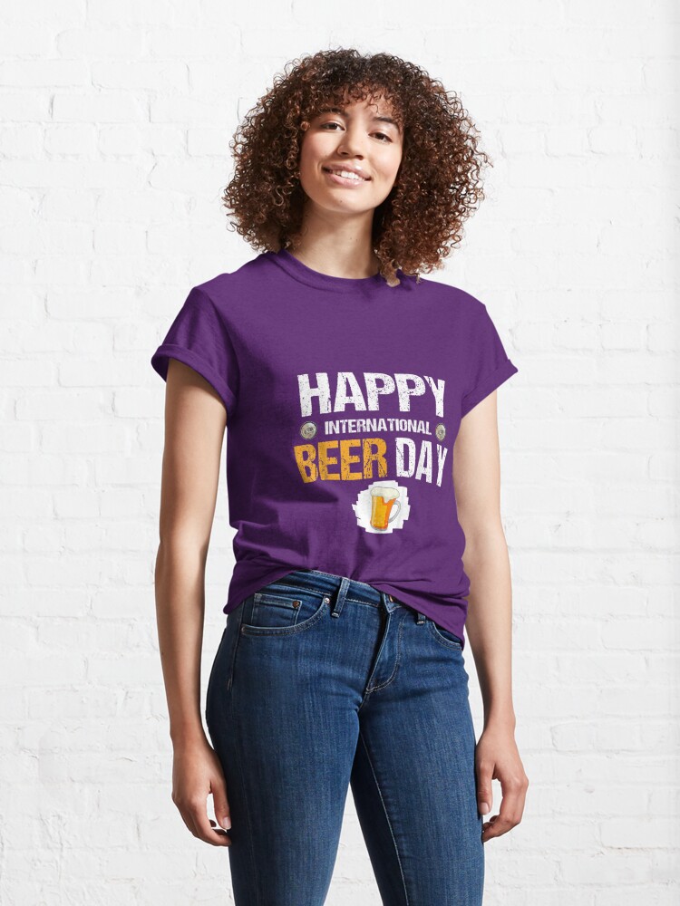 Discover Happy International Beer Day Graphic Classic T-Shirt