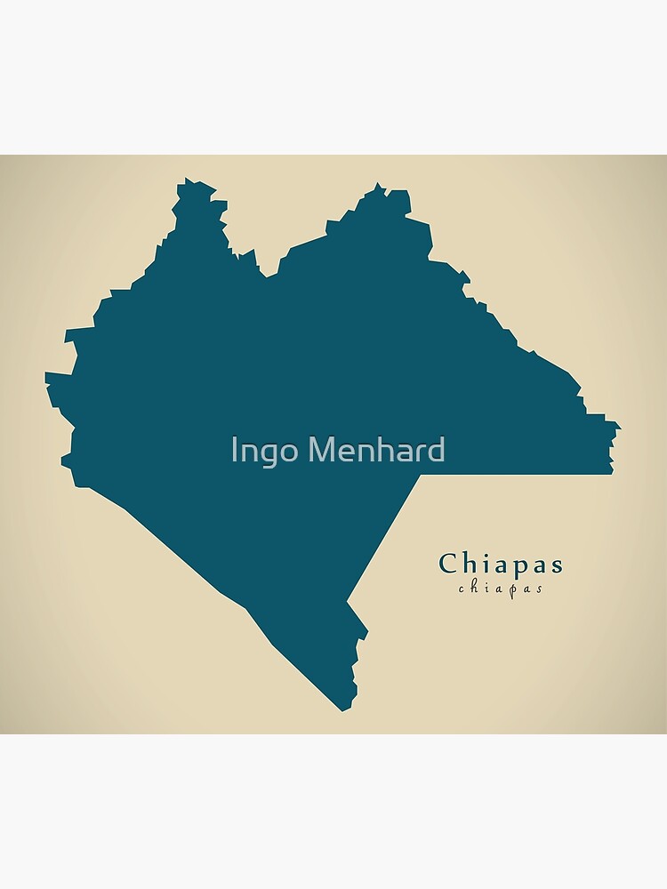 Modern Map Chiapas State Map Mexico Mx Poster By Ingomenhard Redbubble 3712